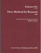 New Method For Bassoon / translated and edited by Jeffrey Lyman.