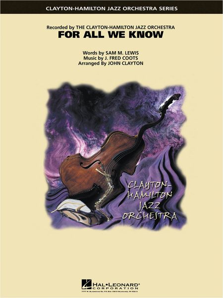 For All We Know : For Jazz Ensemble / arranged by John Clayton