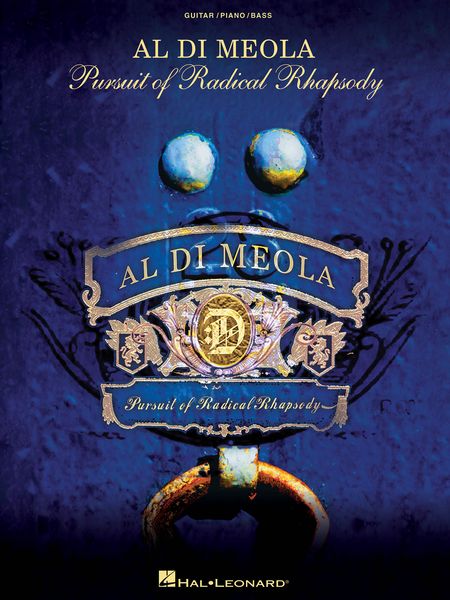 Pursuit Of Radical Rhapsody : Original Charts For Guitar, Piano and Bass.
