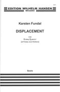 Displacement : For String Quartet (Optional Electronics) (2013).