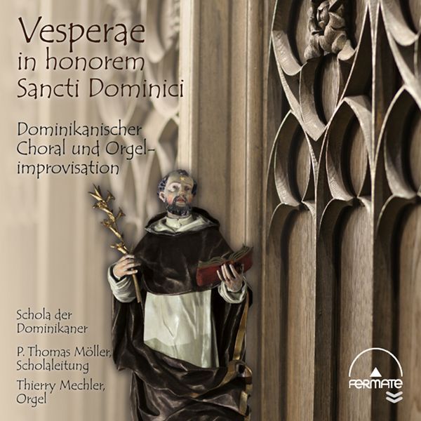 Vesperae In Honorem Sancti Dominici.