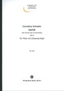 Davor (Die Grenze Des Fruchtlandes) : Für Flöte Mit Glissando-Kopf (2013).
