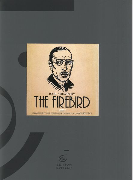Firebird Suite : For Percussion Ensemble / arranged by Janos Kovacs.