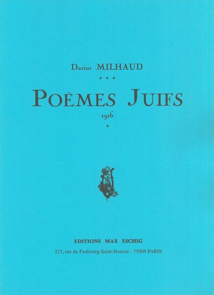 Poemes Juifs (1916 Traduits De l'Hebreu) : For Medium Voice and Piano.