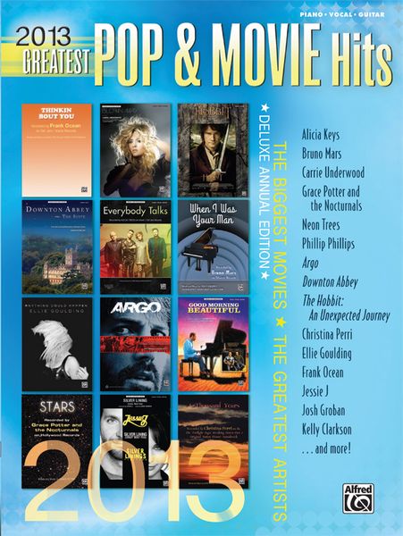 2013 Greatest Pop and Movie Hits.