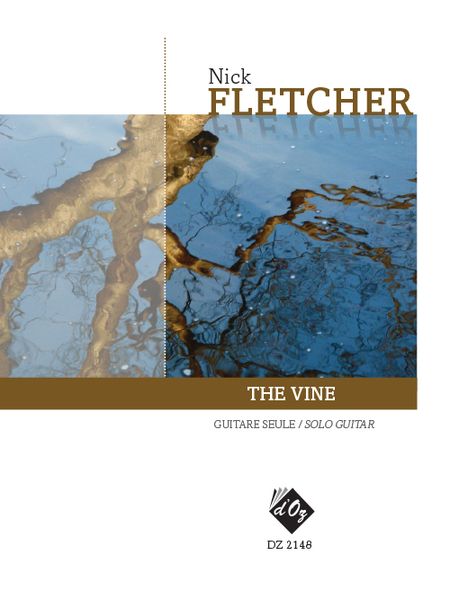 The Vine (Fantasia No. 11) : For Solo Guitar.