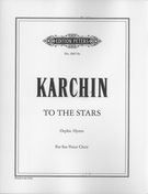 To The Stars : Orphic Hymn For Six-Voice Choir (2003).