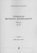 Slava! Op. 21 : For Choir and Orchestra.