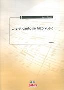 Y El Canto Se Hizo Vuelo : Por Guitarra.