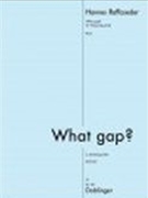 What Gap? : 2nd String Quartet (2004).