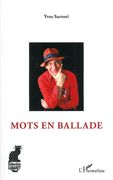 Mots En Ballade.