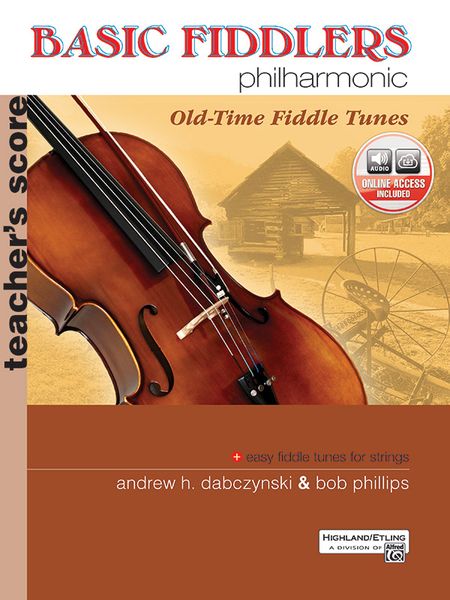 Basic Fiddlers Philharmonic : Old-Time Fiddle Tunes.