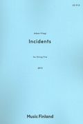 Incidents : For String Trio (2013).