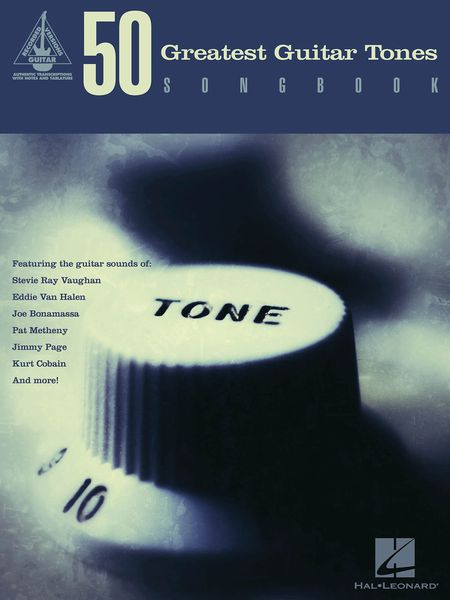 50 Greatest Guitar Tones Songbook.