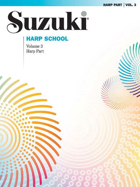 Suzuki Harp School, Vol. 3 : Harp Part.