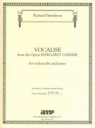 Vocalise, From The Opera Margaret Garner : For Violoncello and Piano (2005-2013).