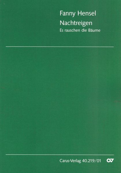 Nachtreigen Es Rauschen Die Baeume : For Women (SSAA) & Men Choirs (TTBB) A Cappella.