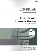 Fire, Ice and Summer Bronze : Idyll For Brass Quintet (1986).