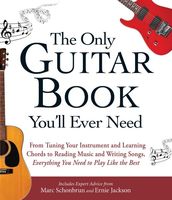 Only Guitar Book You'll Ever Need.