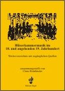 Bläserkammermusik Im 18. und Angehenden 19. Jahrhundert.