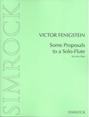 Some Proposals To A Solo-Flute : For Solo Flute (1974/91).