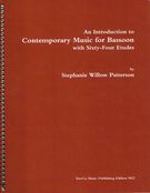 Introduction To Contemporary Music For Bassoon : With Sixty-Four Etudes.
