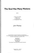 Soul Has Many Motions : For Concert Band (2013).