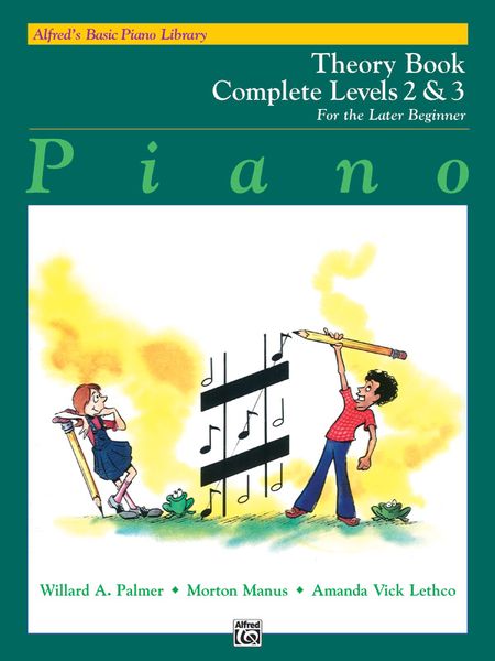 Alfred's Basic Piano Course : Theory Book Complete 2 & 3.