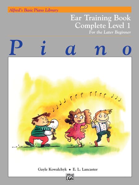 Piano : Ear Training Book, Complete 1 (1a/1b).
