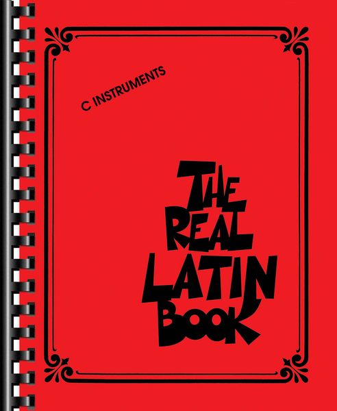 The Real Latin Book : For C Instruments.