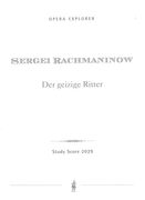 Der Geizige Ritter, Op. 24 : Oper In Einem Aufzug, Drei Bildern.