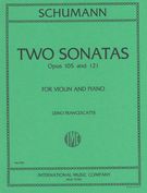 Two Sonatas, Op. 105 and 121 : For Violin and Piano.