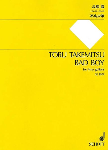 Bad Boy : For Two Guitars / edited by Norio Sato.
