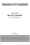 Mae' De' Sam-Me! : For Sang Og Klaver.