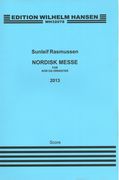 Nordisk Messe : For Kor Og Orkester (2013).