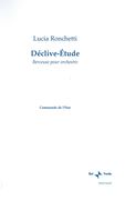 Déclive-Étude : Berceuse Pour Orchestre.
