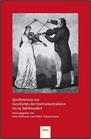 Quellentexte Zur Geschichte der Instrumentalistin Im 19. Jahrhundert.