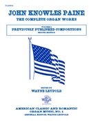 Complete Organ Works, Vol. 1 - 2nd Edition / edited by Wayne Leupold.