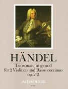 Triosonate G-Moll, Op. 2/2 : For Two Violins and Basso Continuo / Ed. Harry Joelson.