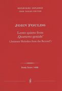 Lento Quieto From Quartetto Geniale (Intimate Melodies From The Beyond) / edited by Lucian Besciu.