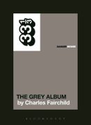 Danger Mouse : The Grey Album.