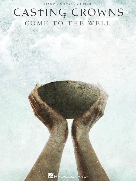 Come To The Well.