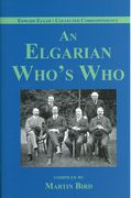 An Elgarian Who's Who / compiled by Martin Bird.