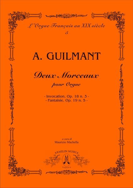 Deux Morceaux : Per Organo.