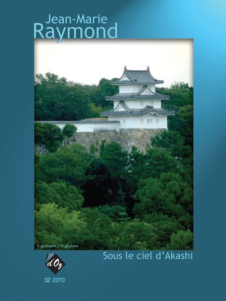 Sous le Ciel d'Akashi : For Five Guitars.
