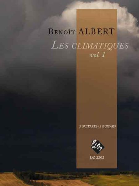 Les Climatiques, Vol. 1 : For 3 Guitars.