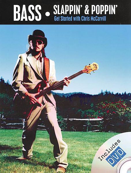 Bass : Slappin' and Poppin' - Getting Started.