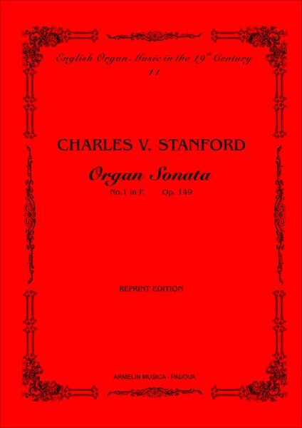 Organ Sonata No. 1 In F, Op. 149.