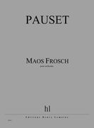 Maus Frosch : Pour Orchestre De Chambre.