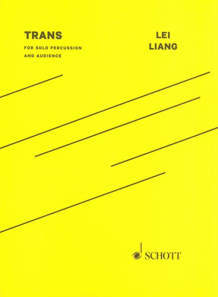Trans : For Solo Percussion and Audience.